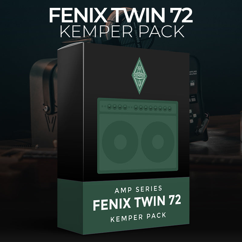 Fenix Twin 72 - Kemper Preset Pack