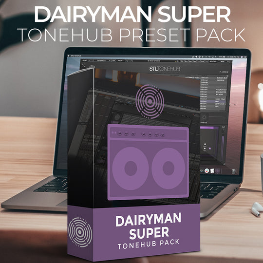Dairyman Super - ToneHub Preset Pack