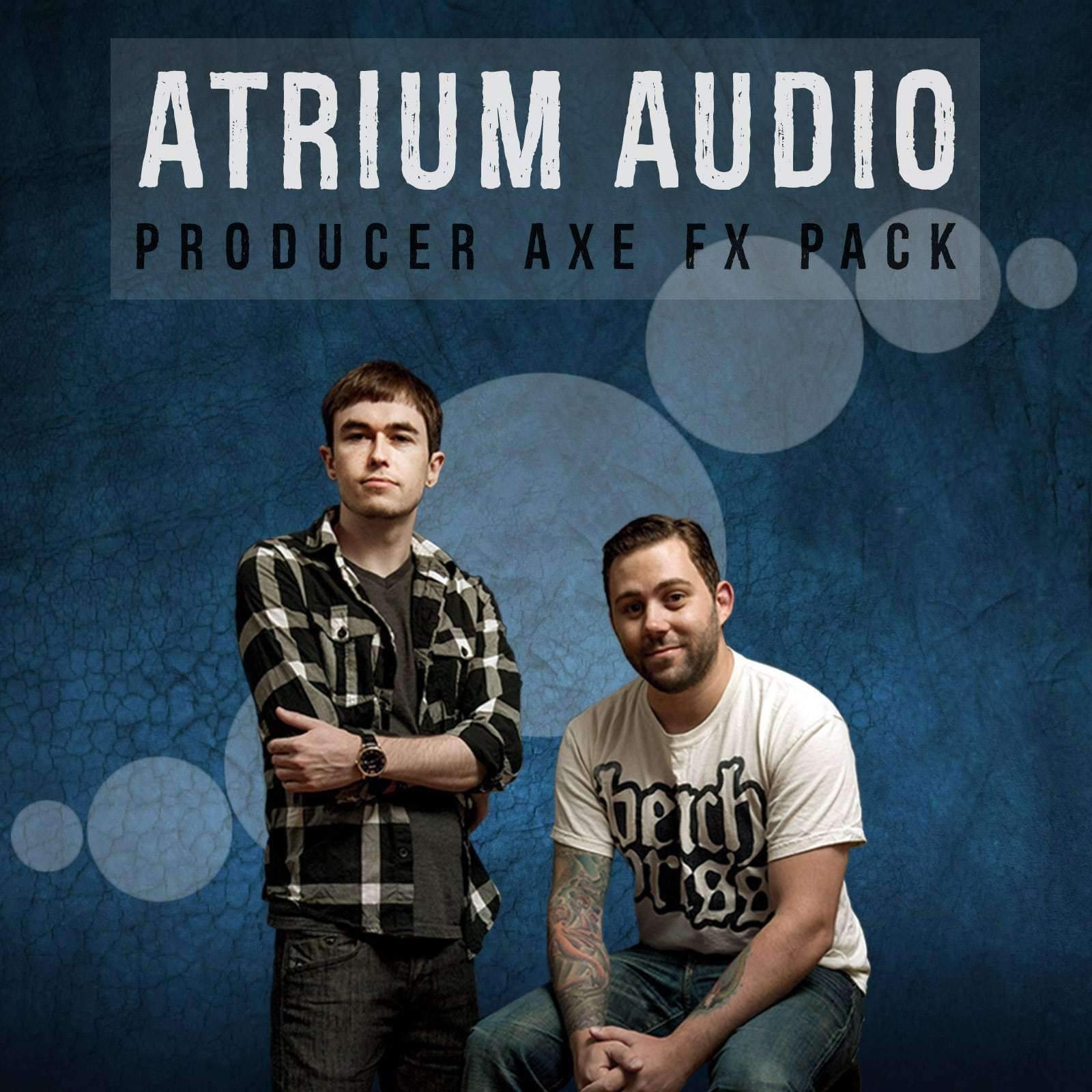 ATRIUM AUDIO - AXE FX PACK - STL Tones