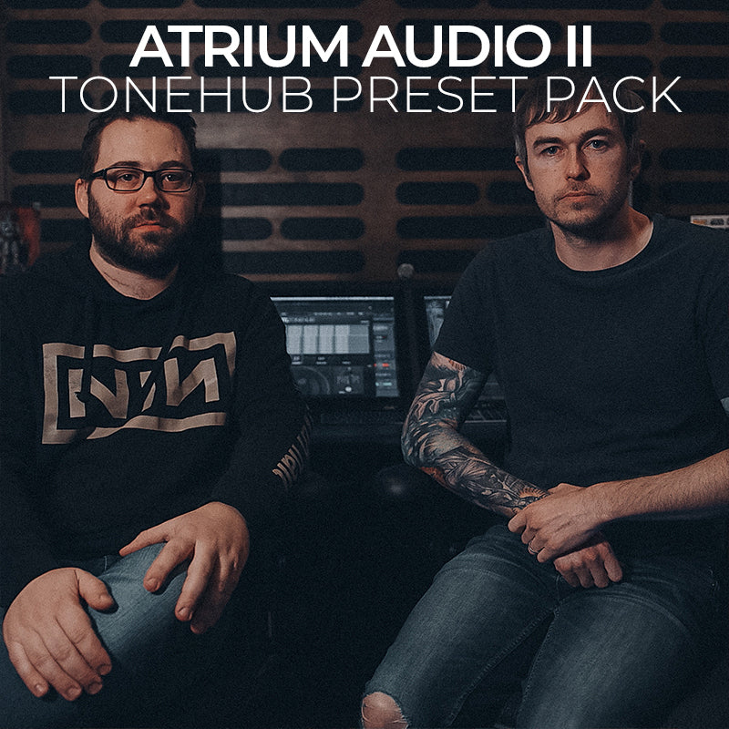 Atrium Audio II - Tonehub Preset Pack