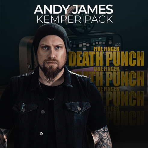 Andy James - Signature Kemper Pack