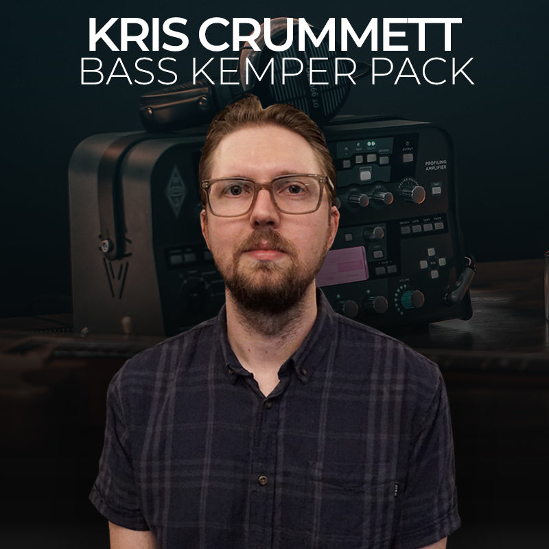 Kris Crummett - Bass Producer Kemper Pack