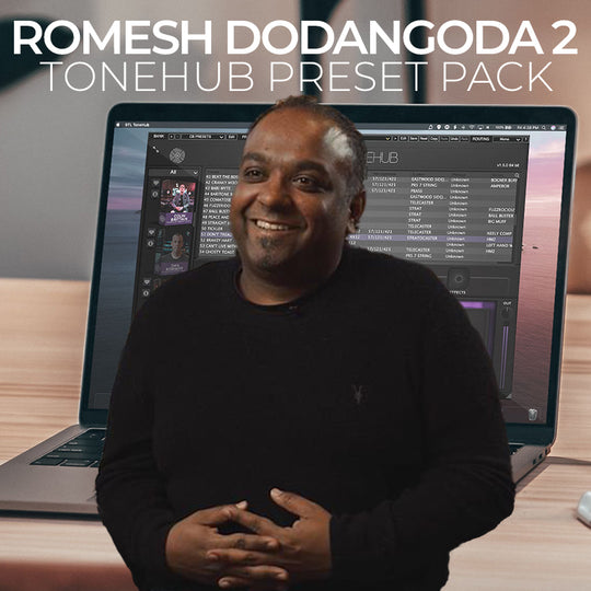 Romesh Dodangoda - ToneHub Preset Pack 2